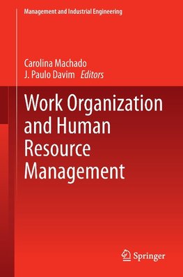 Work Organization and Human Resource Management