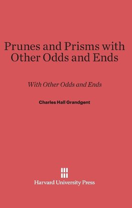 Prunes and Prisms