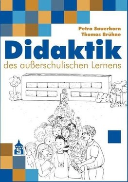 Didaktik des außerschulischen Lernens