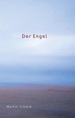 Der Engel