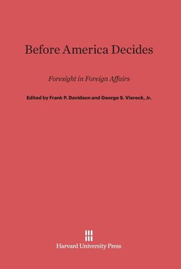 Before America Decides