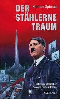 Der stählerne Traum