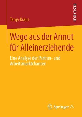 Wege aus der Armut für Alleinerziehende