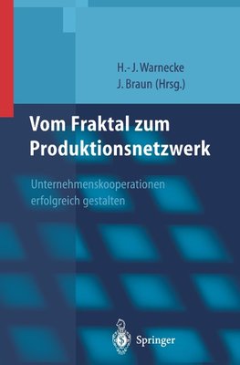 Vom Fraktal zum Produktionsnetzwerk