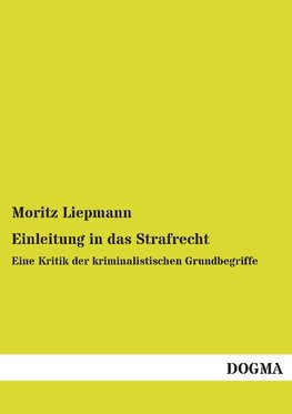 Einleitung in das Strafrecht