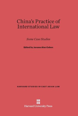 China's Practice of International Law