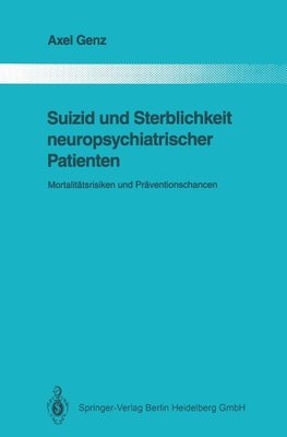 Suizid und Sterblichkeit neuropsychiatrischer Patienten