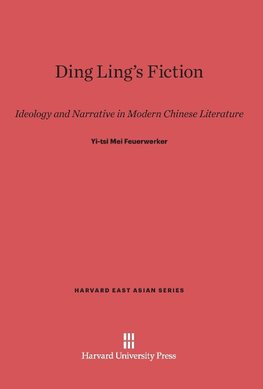 Ding Ling's Fiction