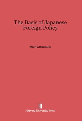 The Basis of Japanese Foreign Policy