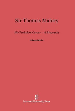 Sir Thomas Malory