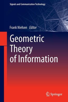 Geometric Theory of Information