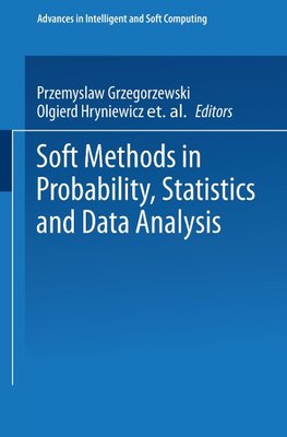 Soft Methods in Probability, Statistics and Data Analysis