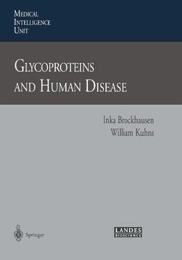 Glycoproteins and Human Disease