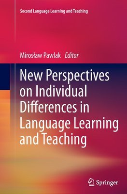 New Perspectives on Individual Differences in Language Learning and Teaching