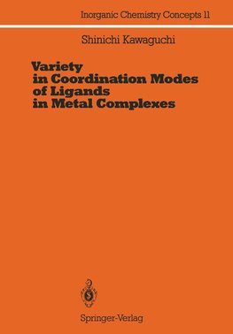 Variety in Coordination Modes of Ligands in Metal Complexes