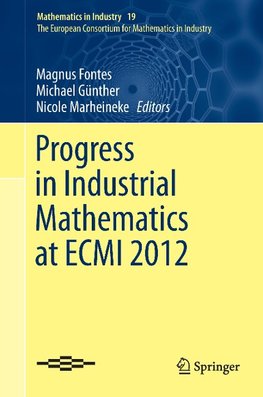 Progress in Industrial Mathematics at ECMI 2012