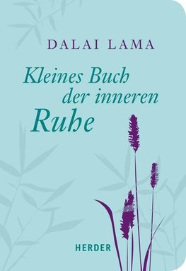 Kleines Buch der inneren Ruhe