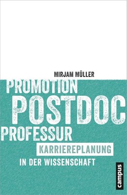 Promotion - Postdoc - Professur