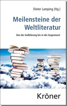 Meilensteine der Weltliteratur