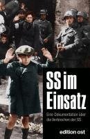 SS im Einsatz