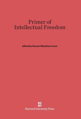 Primer of Intellectual Freedom