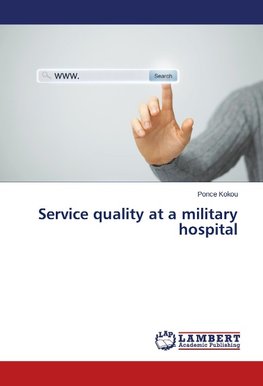 Service quality at a military hospital