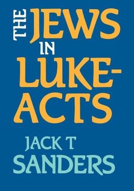 The Jews in Luke-Acts