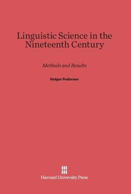 Linguistic Science in the Nineteenth Century