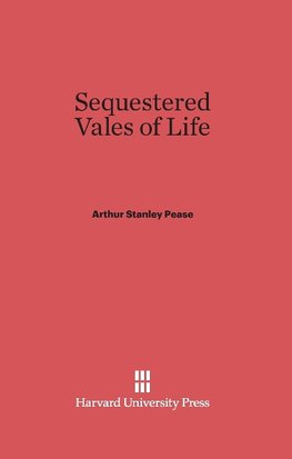 Sequestered Vales of Life