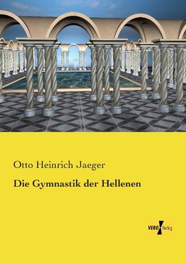 Die Gymnastik der Hellenen