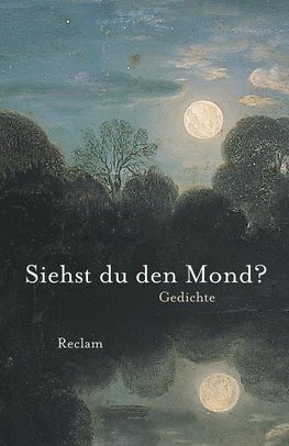 Siehst du den Mond?