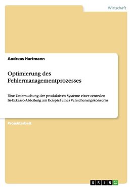 Optimierung des Fehlermanagementprozesses