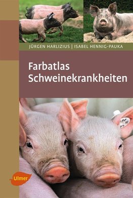 Farbatlas Schweinekrankheiten