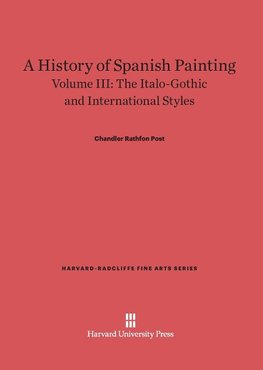 A History of Spanish Painting, Volume III