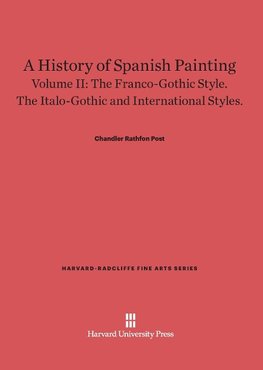 A History of Spanish Painting, Volume II