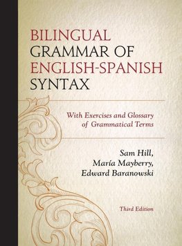 Bilingual Grammar of English-Spanish Syntax