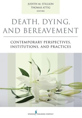 Death, Dying, and Bereavement