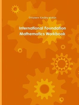 International Foundation Mathematics Workbook One