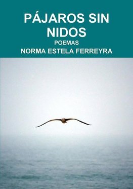 Pajaros Sin Nidos