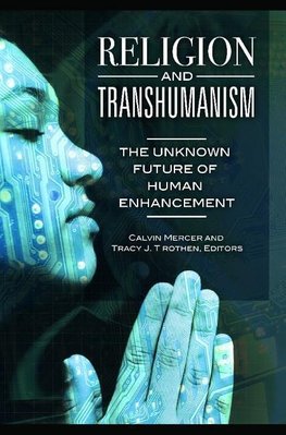 Religion and Transhumanism