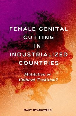 Female Genital Cutting in Industrialized Countries