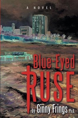 Blue-Eyed Ruse