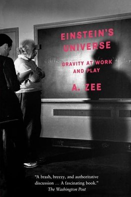 Zee, A: Einstein's Universe