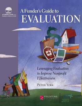 A Funder's Guide to Evaluation