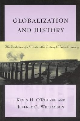 O&#8242;rourke, K: Globalization & History - The Evolution o