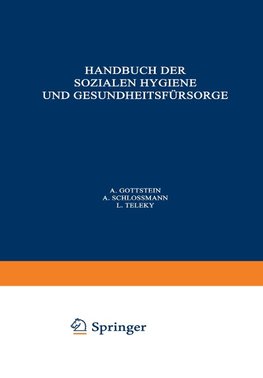 Handbuch der Sozialen Hygiene und Gesundheitsfürsorge