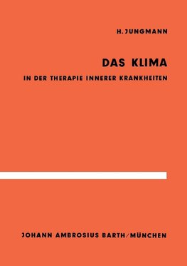 Das Klima in der Therapie innerer Krankheiten