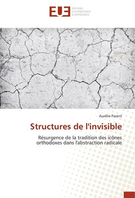 Structures de l'invisible