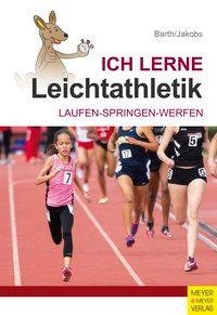 Ich lerne Leichtathletik