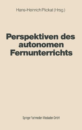 Perspektiven des autonomen Fernunterrichts